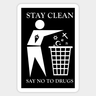 Stay Clean: Say No To Drugs Magnet